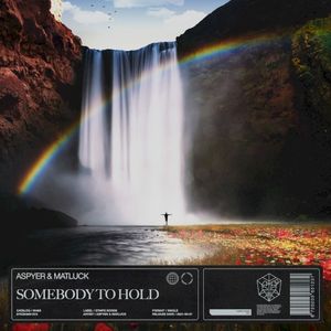 Somebody To Hold (Single)
