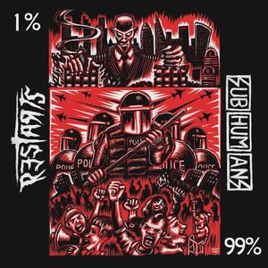 The Restarts 1% / Subhumans 99% Split (Single)