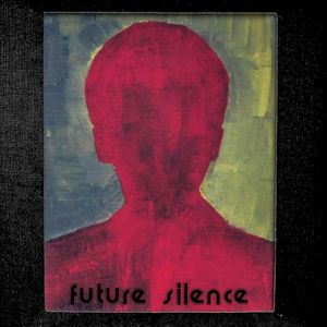Future Silence (EP)