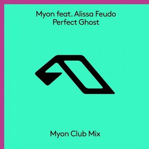 Perfect Ghost (Single)