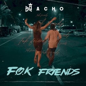 F.O.K. Friends (Single)