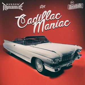 Cadillac Maniac (Single)