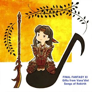 FINAL FANTASY XI Gifts from Vana'diel: Songs of Rebirth (OST)