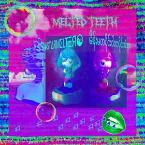 MELTED TEETH (EP)