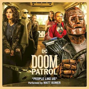 People Like Us [From Doom Patrol] [Season 1] (Single)