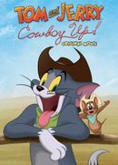 Affiche Tom and Jerry: Cowboy Up!