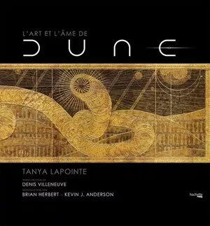 L'Art et l'âme de Dune