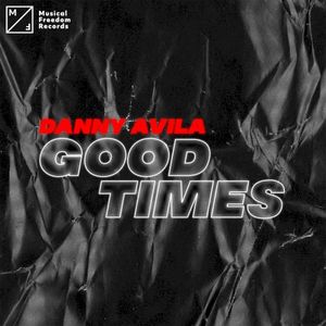 Good Times (Single)