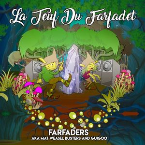 La Teuf du Farfadet (Single)