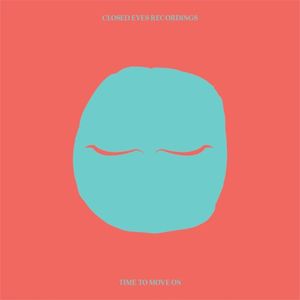 Time to Move On (Single)