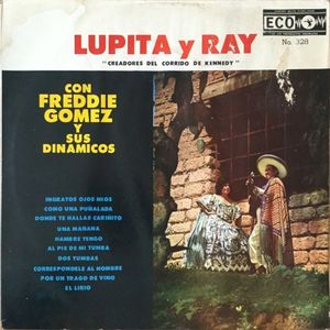 Lupita y Ray con Freddie Gómez y sus Dinámicos