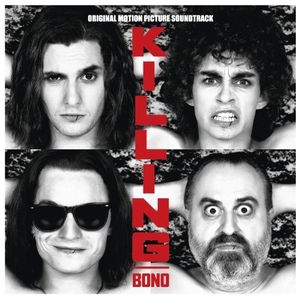 Killing Bono (OST)