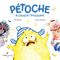 Pétoche : le poussin froussard