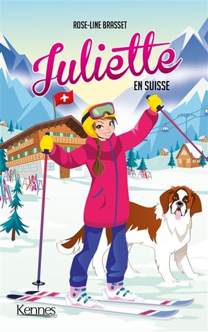 Juliette. Juliette en Suisse