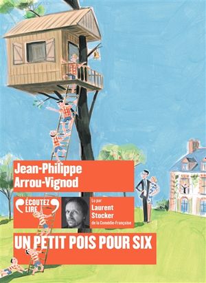 Histoires des Jean-Quelque-Chose. Un petit pois pour six