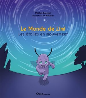 Le monde de Limi. Les étoiles en mouvement