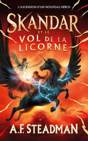 Skandar. Skandar et le vol de la licorne