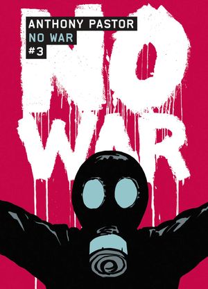No War, tome 3