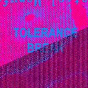 TOLERANCE BREAK (Single)