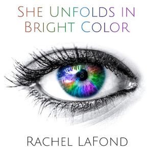 She Unfolds in Bright Color