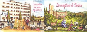 Les comptines de Tantine. Les contes de mon quartier