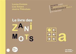 Le livre des zanimots. A