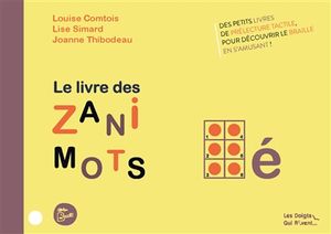 Le livre des zanimots. E