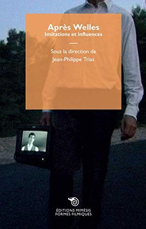 Après Welles