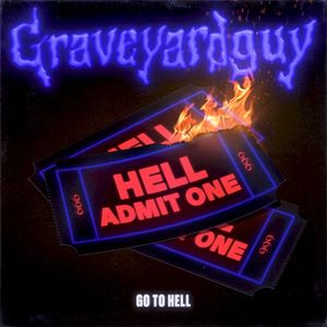 Go to Hell (Single)