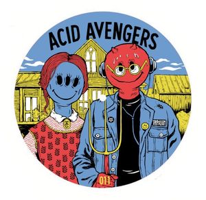 Acid Avengers 011 (EP)