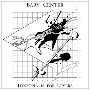 Dystopia Is for Lovers