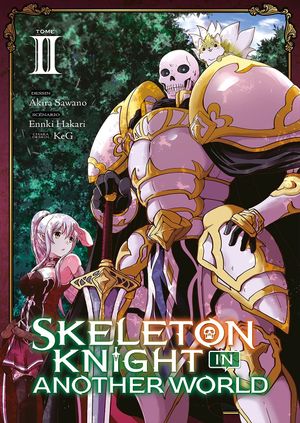 Skeleton Knight in Another World, tome 2