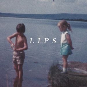L I P S (EP)