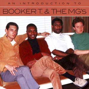 An Introduction to Booker T & the MG’s