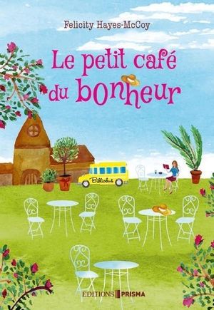 Le Petit Café du bonheur