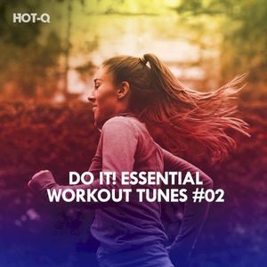 Do It! Essential Workout Tunes, Vol. 02