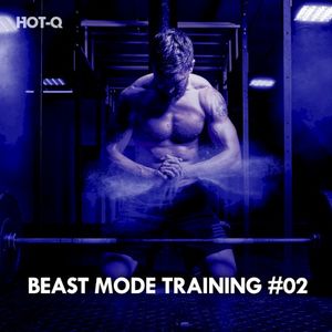 Beast Mode Training, Vol. 02