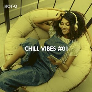 Chill Vibes, Vol. 01