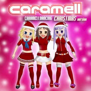 Caramelldancing (Christmas Version) (Single)