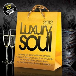 Luxury Soul 2012