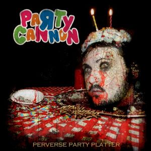 Perverse Party Platter (EP)