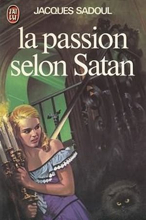 La Passion selon Satan