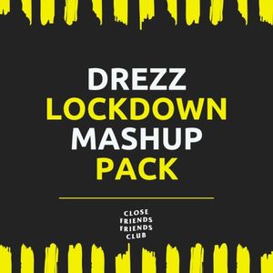 LOCKDOWN MASHUP PACK