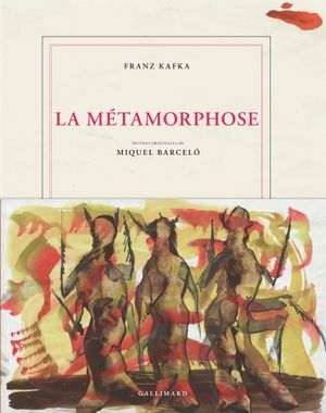La Métamorphose - illustrée par Miquel Barceló