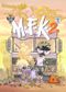 Leaving D.M.C. - MFK 2, tome 1