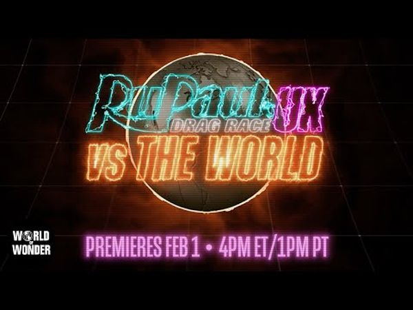 RuPaul’s Drag Race UK vs The World