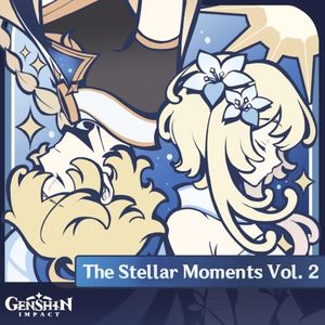 Genshin Impact - The Stellar Moments Vol. 2 (Original Game Soundtrack) (OST)