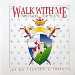 Walk With Me/Especially for Youth