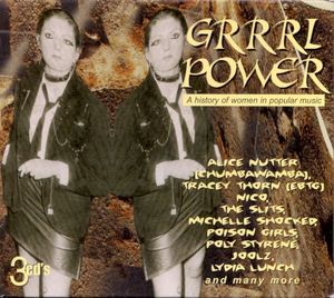 Grrrl Power: A History of Women in Popular Music