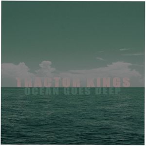 Ocean Goes Deep (Single)